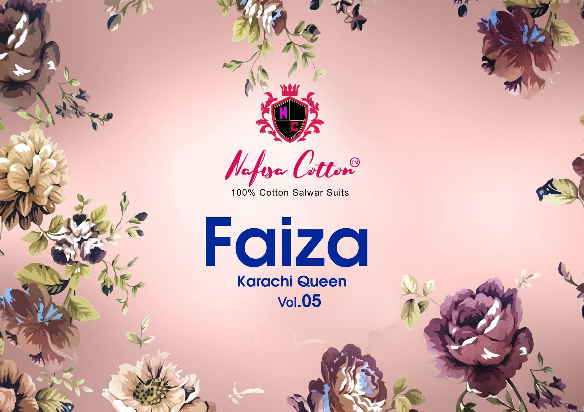 Nafisa Cotton Launched Faiza Karachi Queen Vol 5 Cotton Printed Salwar Suits Wholesale Delar Surat