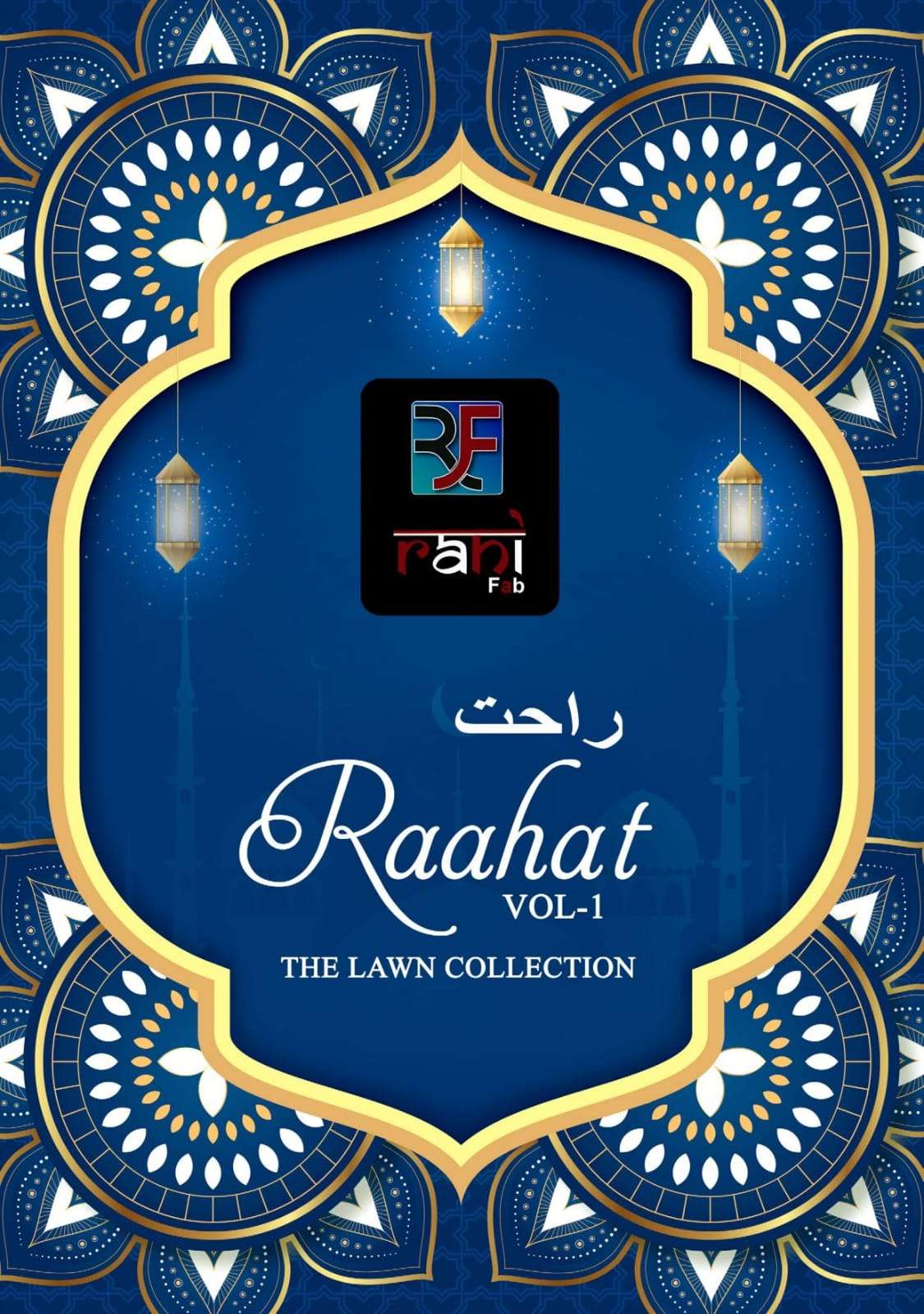 RAHI FAB RAAHAT VOL 1 LAWN COTTON DIGITAL KARACHI PRINT SALWAR SUIT