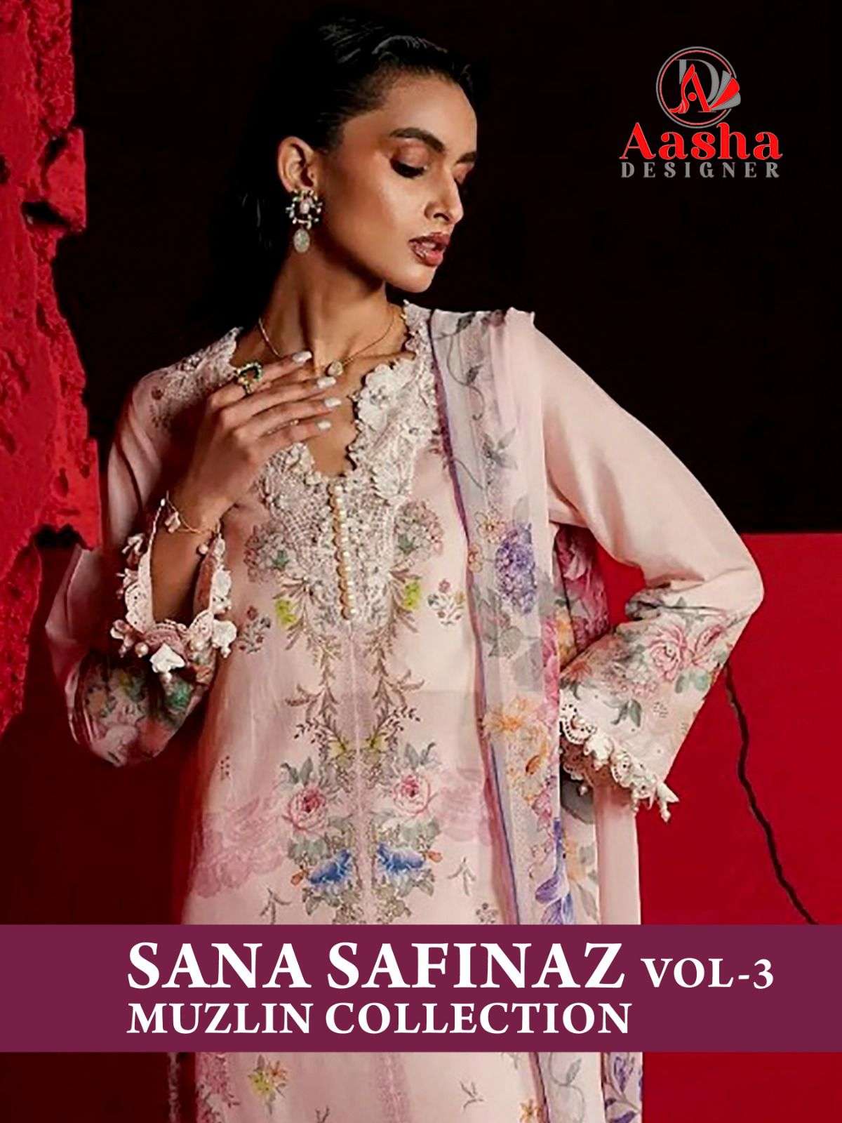 AASHA DESIGNER DESIGN NO - 1096 - 1097 SANA SAFINAZ VOL-3 MUZLIN COLLECTION HEAVY EMBROIDERY PARTY WEAR SUIT