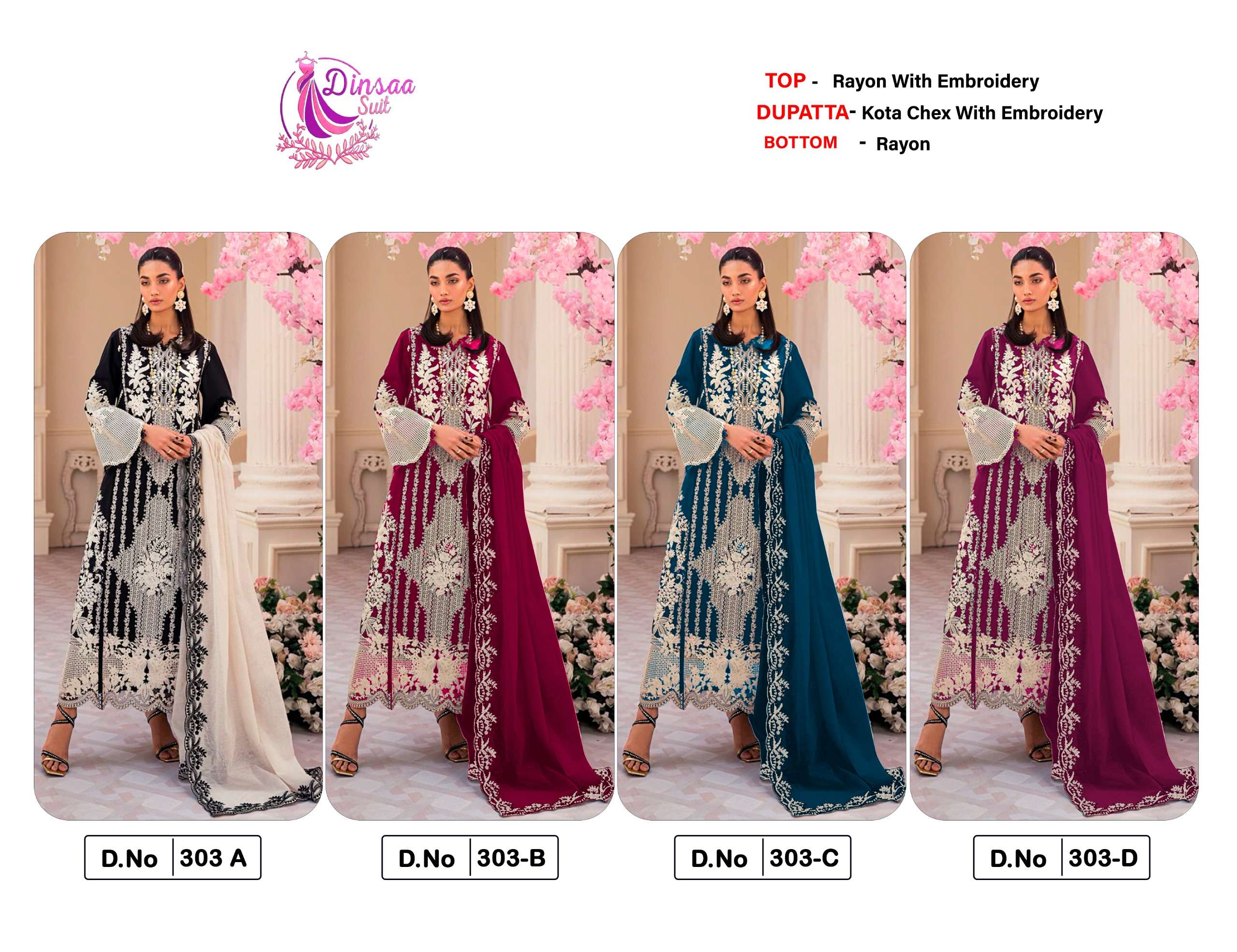 DINSAA SUIT DESIGN NO - 303 ABCD HEAVY SELF EMBROIDERY PARTY WEAR SUIT