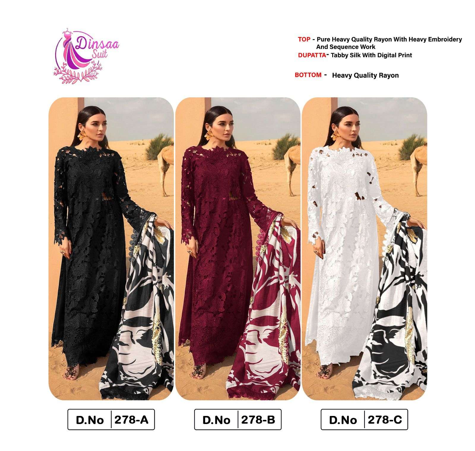 DINSAA SUIT  DESIGN NO - 278 ABC SUPER HIT 3 C OLOURS HEAVY SELF EMBROIDERY PARTY WEAR SUIT