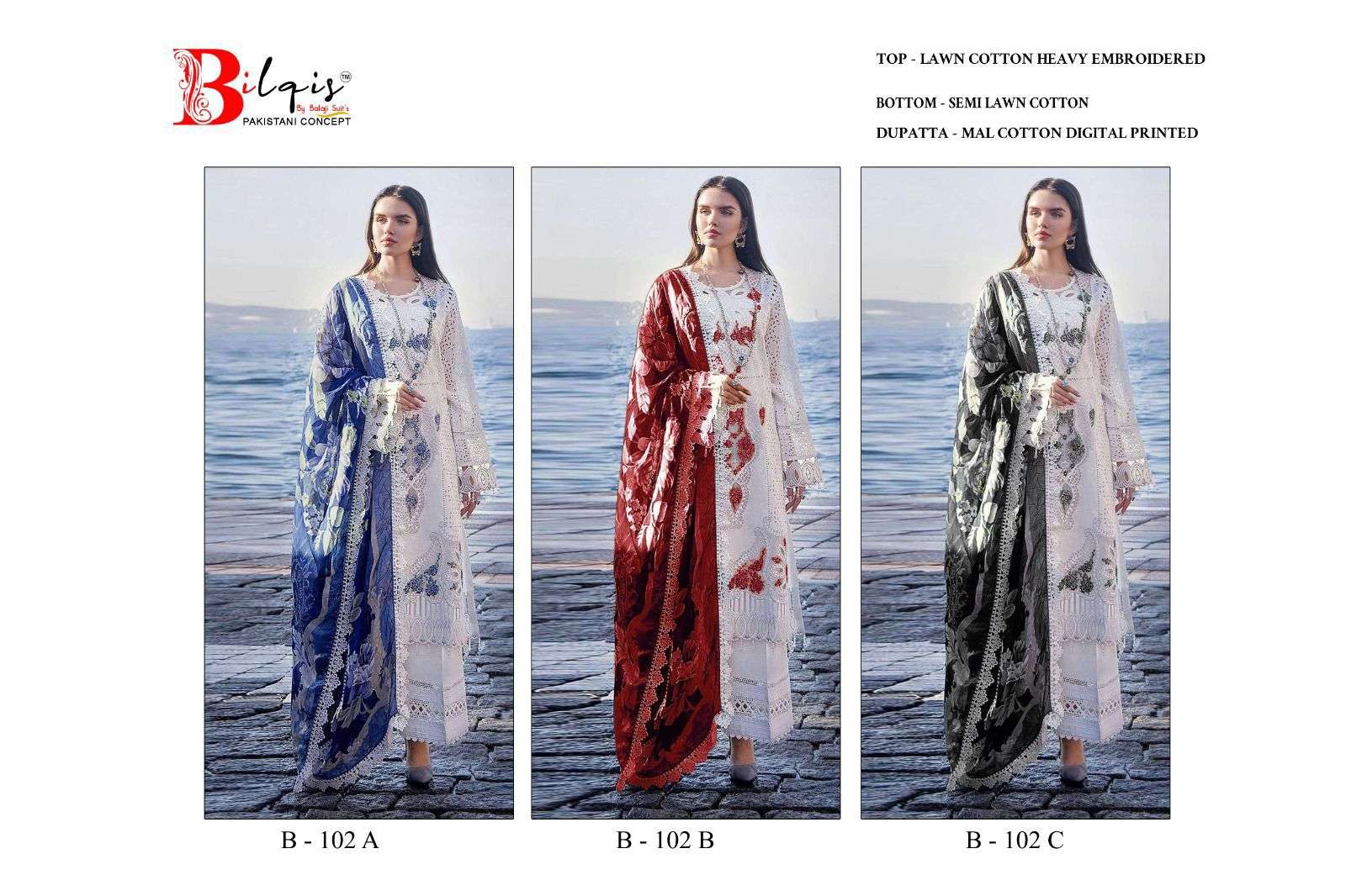 BILQISTM DESIGN NO - B 102 A to C CAMBRIC LAWN COTTON EMBROIDERED SALWAR SUIT