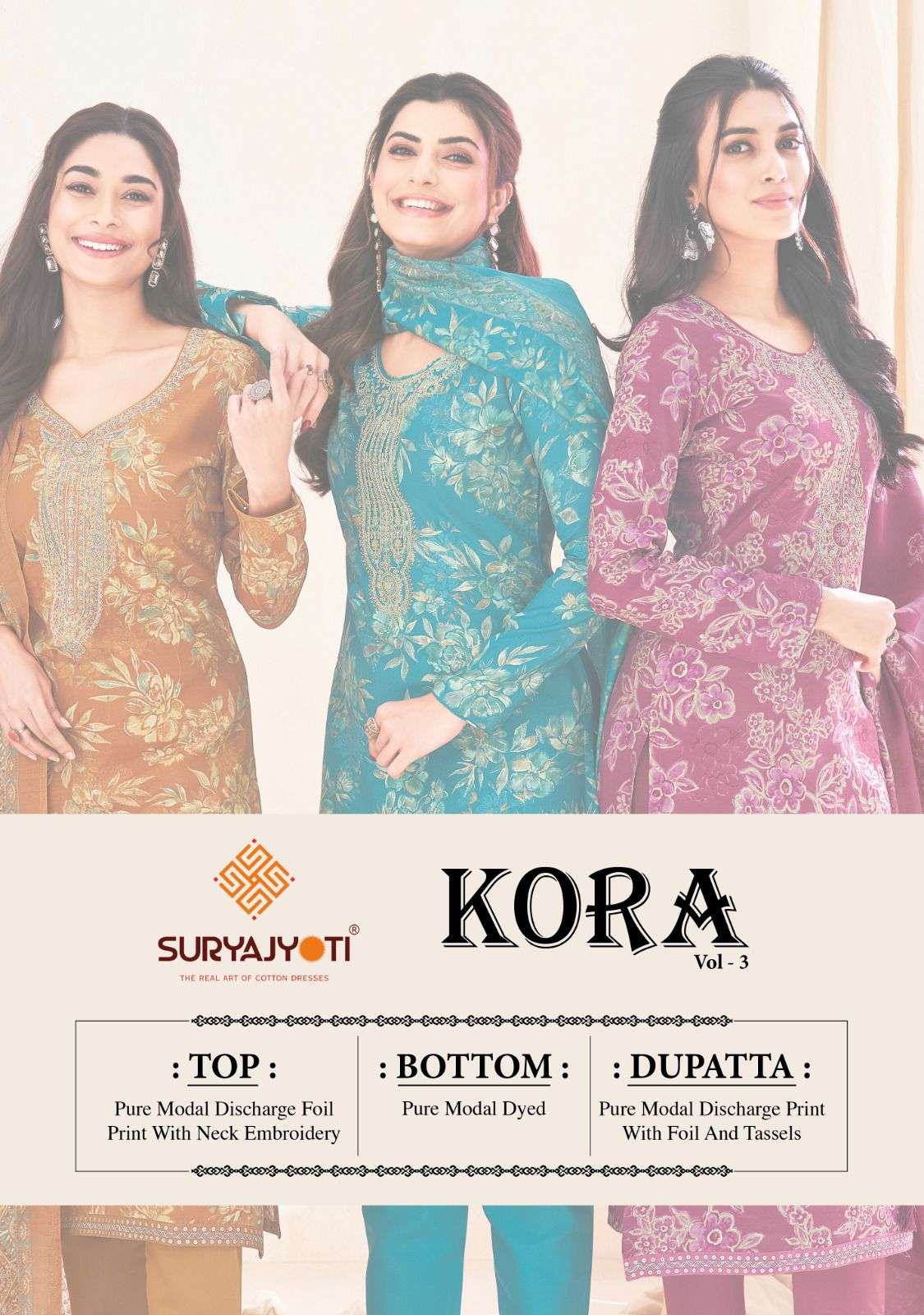SURYAJYOTI KORA VOL 2 MODAL PRINT FABRIC WITH FANCY WORK SUIT