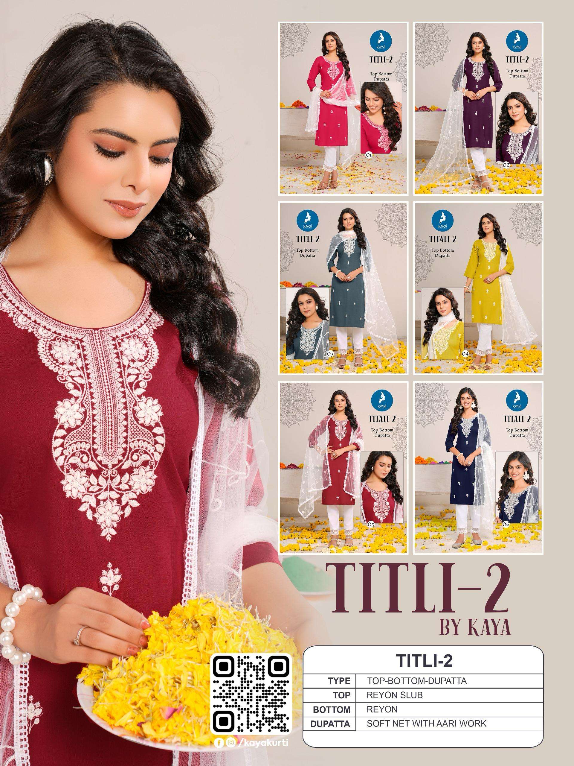 KAYA TITLI VOL 2 RAYON WORKS LADIES KURTI PANT AND DUPATTA SET