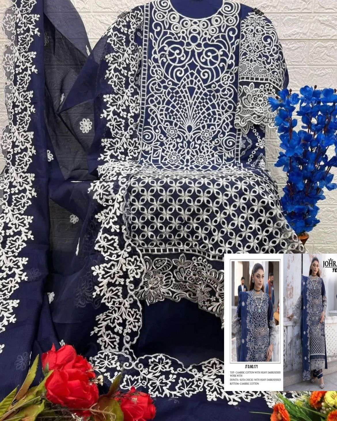 JOHRA TEX DESIGN NO - JT - 171 CAMBRIC COTTON HEAVY EMBROIDERED WORK PAKISTANI SALWAR SUIT 