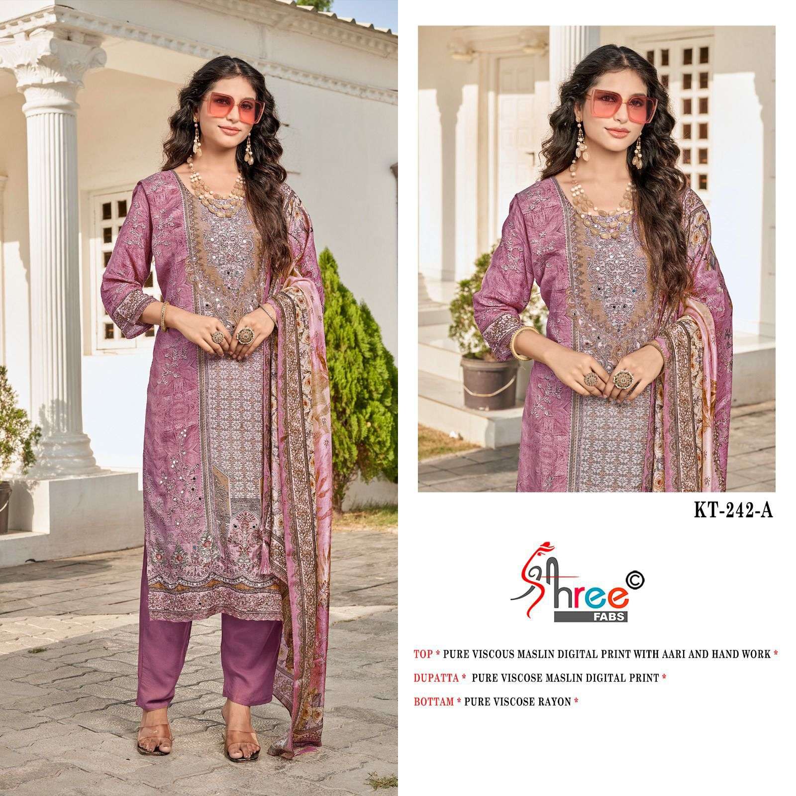 SHREE FAB DESIGN NO - KT - 242 PURE VISCOSE MUSLIN DIGITAL PRINT AARI HAND WORK PAKISTANI SALWAR SUIT 