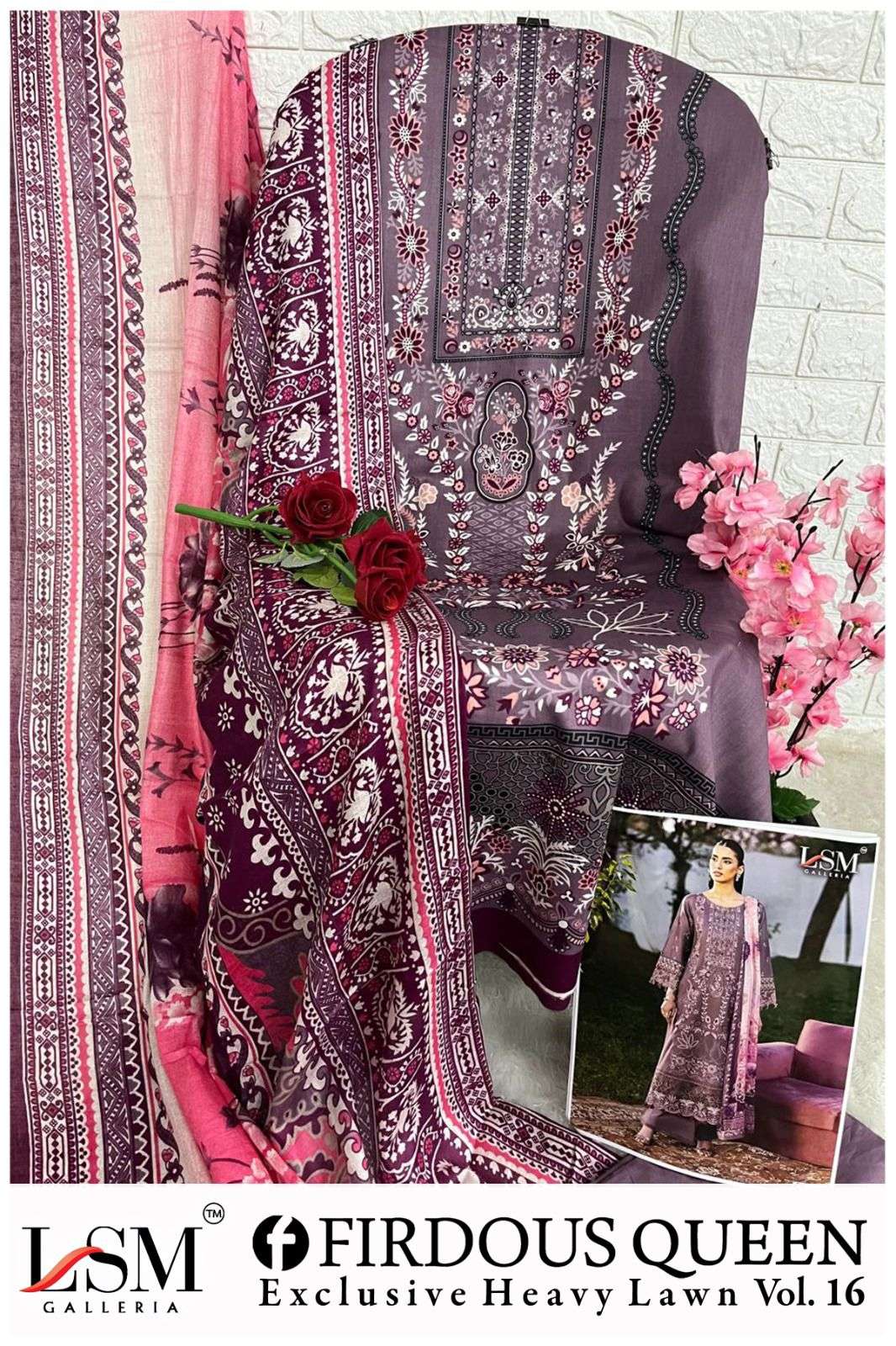 LSM GALLERIA FIRDOUS QUEEN LAWN VOL 16 LAWN COTTON DIGITAL PRINT SALWAR SUIT