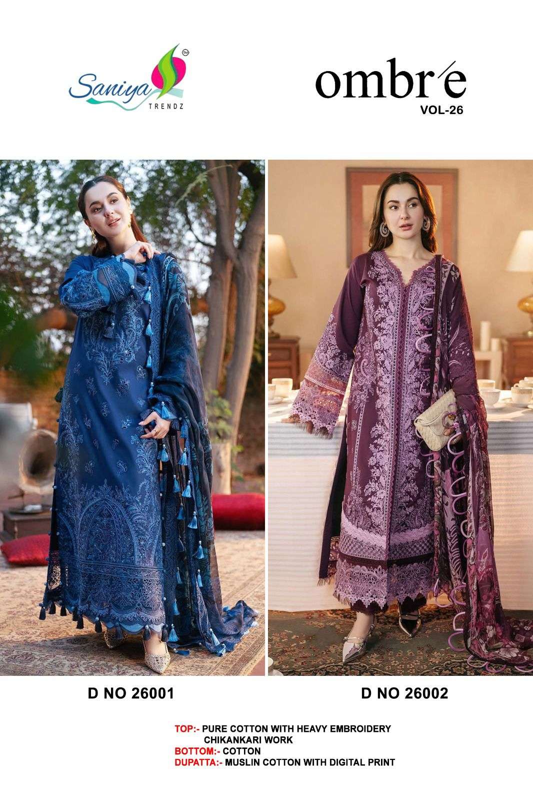 SANIYA TRENDZ OMBRE VOL 26 COTTON WITH CHIKANKARI EMBROIDERED PAKISTANI SUIT